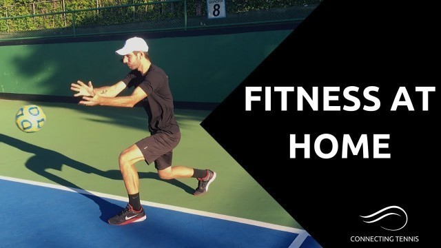 'Fitness Routine at Home - Workout Anywhere #2 | Connecting Tennis'