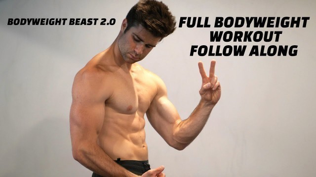 'Full Bodyweight Only Workout - Follow Along Anywhere'