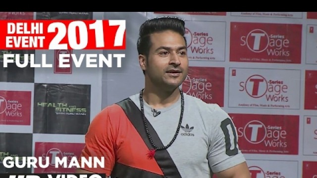 'Guru Mann - DELHI EVENT | Full Event | Meet And Greet with Guru Mann'