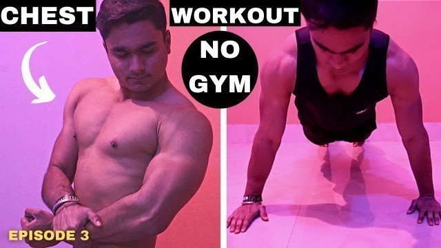 '15 MINUTE HOME CHEST WORKOUT WITHOUT GYM | CHEST EXPLODED | EVOLVE FITNESS INDIA'