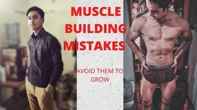 '5 MUSCLE BUILDING MISTAKES | IMPROVE THESE MISTAKES TO GROW | EVOLVE FITNESS INDIA'