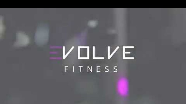 'Evolve Fitness London promo video'