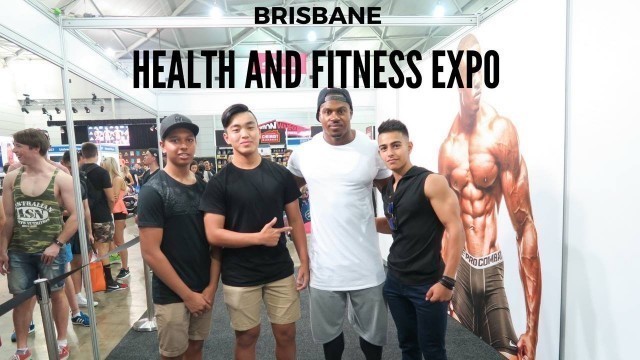 'BRISBANE HEALTH AND FITNESS EXPO 2016!'