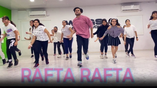 'Rafta Rafta Dance Video | Zumba Video | Bollywood Dance | Fitness Dance With Shashank Dance'