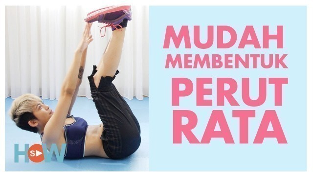 'Cara Membentuk Perut Rata Tanpa Gym | Video Fitness Wanita'