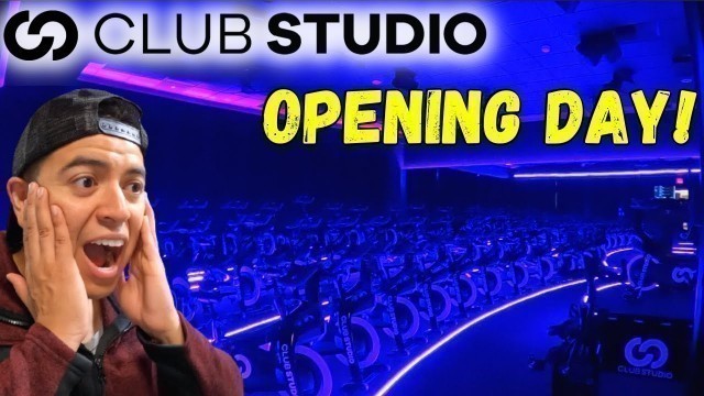 'Club Studio: Opening Day! NEW Fitness Gym FULL TOUR'