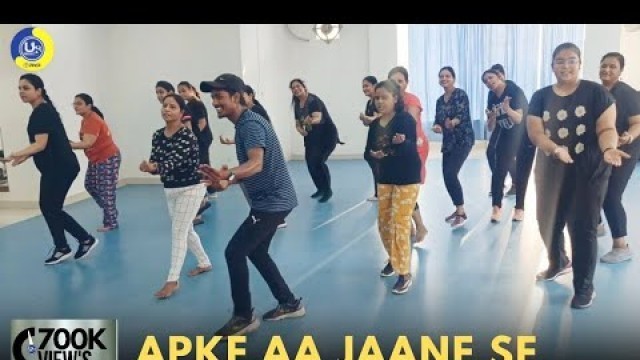 'Apke Aa Jaane Se | Dance Video | Zumba Video | Zumba Fitness With Unique Beats | Vivek Sir'