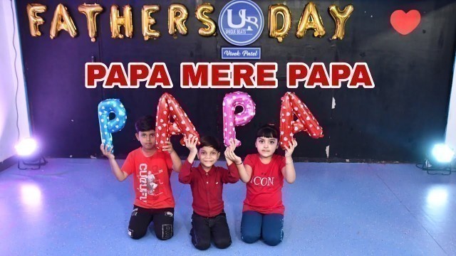 'Papa Mere Papa | Dance Video | Unique Beats Dance And Fitness Institute'