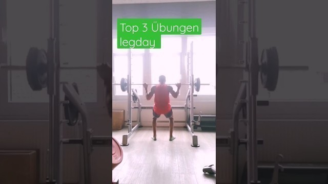 'Top 3 Übungen legday #fitness #gymlifestyle #gymstatus'