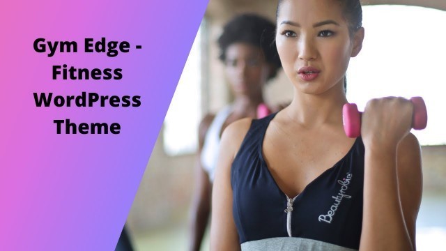 'Gym Edge - Fitness WordPress Theme//Theme //Wordpress Theme //Gym //Weight Lose'