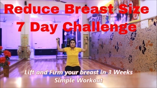 'Breast Reduce Exercise in 3 Weeks | Reduce Breast Size 7 Day Challenge | ANTAS YOG'