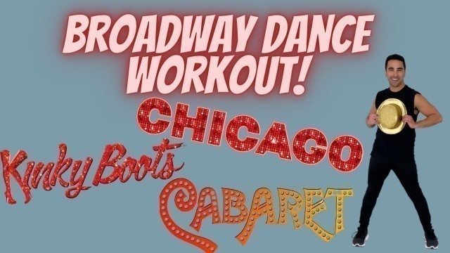 'Broadway Dance Workout'