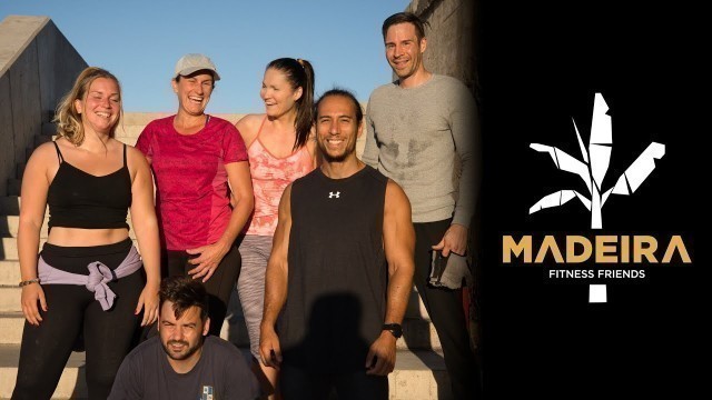 'Madeira Fitness Friends - Trailer'