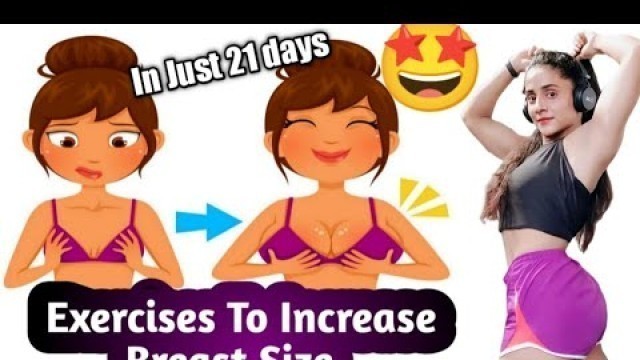 '5 simple exercises to increase breast size in 21 Days with diet tips in hindi #increasebreastsize'