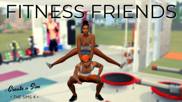 'The Sims 4 | Fitness Friends CAS'