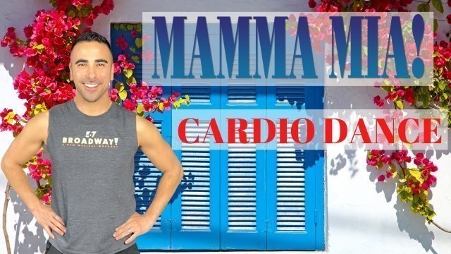 'MAMMA MIA Dance Workout!'