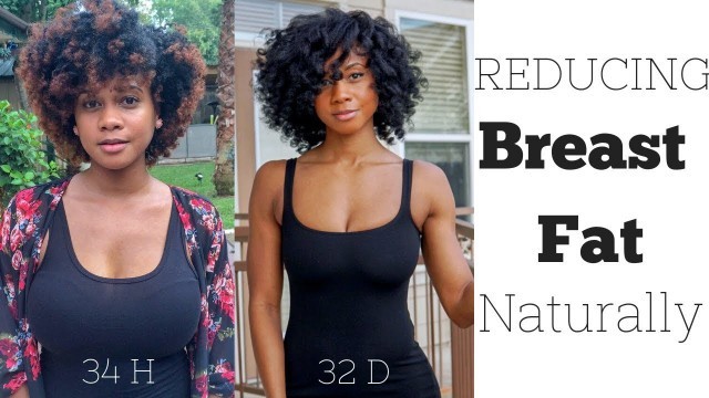 'How To Reduce Your Breast Size Naturally| Part 2'