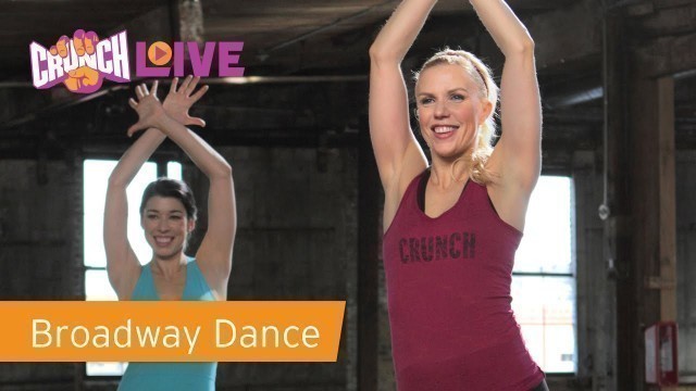 'Crunch Live \"Broadway Dance\" Preview'