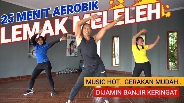 'SENAM AEROBIK MEMBAKAR LEMAK | MUSIC HOT BIKIN TAMBAH SEMANGAT'