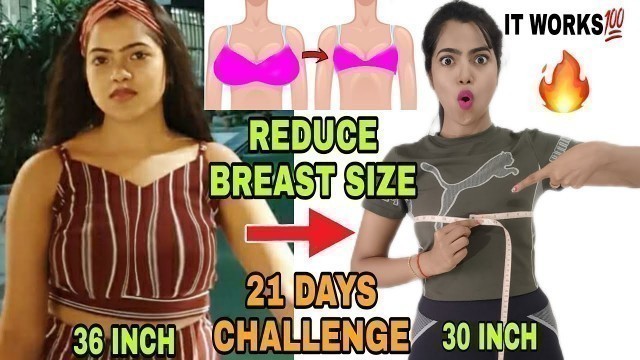 'REDUCE BREAST SIZE IN 21 DAYS CHALLENGE