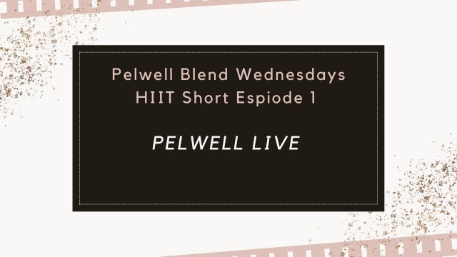 'PELWELL Blend HIIT Short - Full Body Workout'