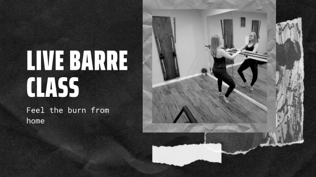 'Join me Live for a Barre Class! 12/2/2021'