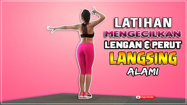 'Aerobik Zumba Latihan MENGECILKAN LENGAN & PERUT Agar LANGSING Alami | Full Workout'