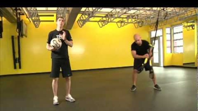 'TRX® Training: TRX For Soccer Training'