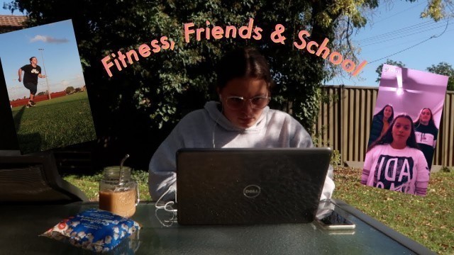 'Fitness, Friends & School // vlog'