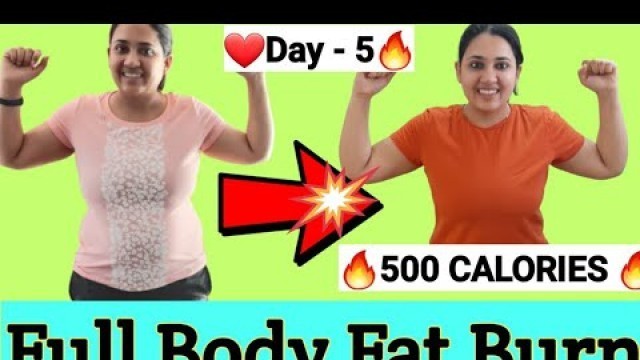 'DAY-5| BODY SLIMMING WORKOUT | 500 CALORIES WORKOUT | SLIM ARMS | BELLY | LEGS | LOSE 5KG IN 14 DAYS'