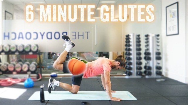 '6 Minute Butt Workout | The Body Coach TV'