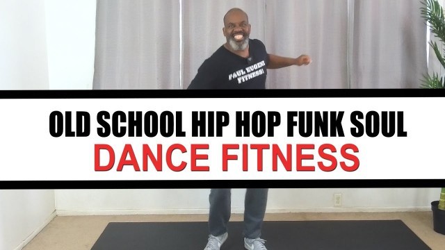 'Old School Hip Hop, Soul Funk Dance Fitness | 25 Minutes | Get Your Groove On! The Robot and more!'