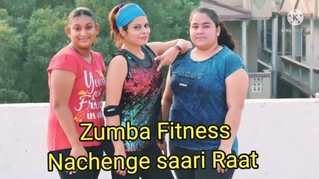 'Bollywood Zumba Fitness || Nachenge saari Raat || Fitness Dance || @Shivani fitness coach'