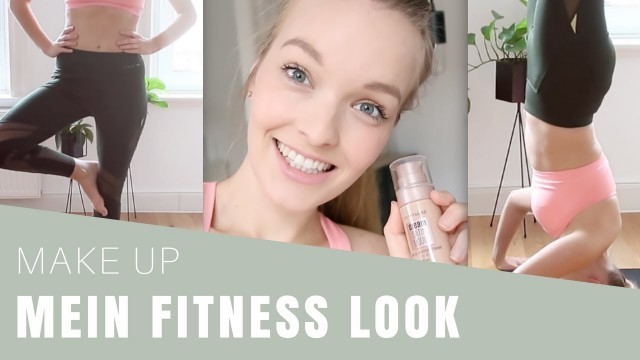 'Natürlicher Fitness Look | Mein Fitness Makeup mit Maybelline'