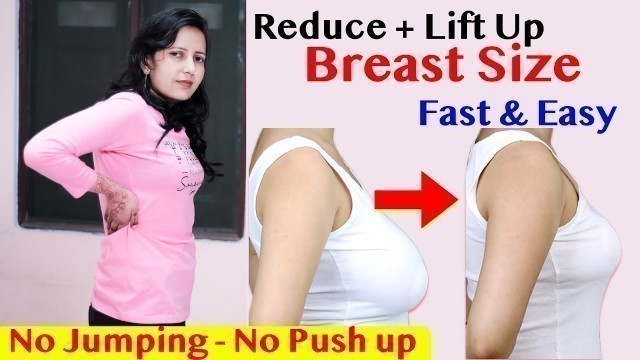 'How to Reduce Breast Fat + Lift Breast Size Fast |  Easy Exercise To Reduce Breast Size Fast'