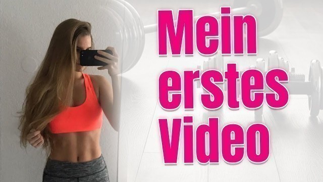 'Mein erstes Video | Fitness Vlog'