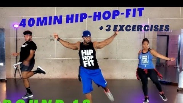 '40min Hip-Hop Fit Dance Workout \"Round 18\" + 3 exercises | Mike Peele'