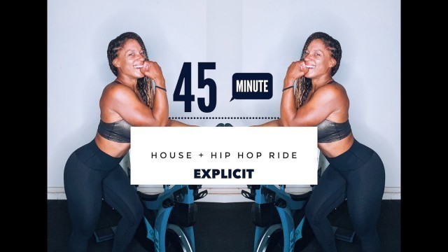 '45 min Indoor Cycling Class: Themed: HOUSE+HIP HOP: Home or Gym'