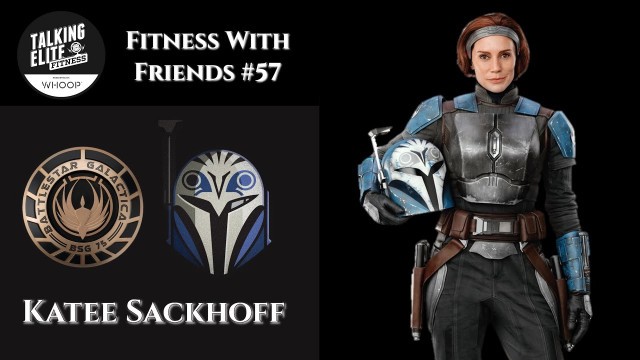 'Fitness with Friends #57 - Katee Sackhoff'