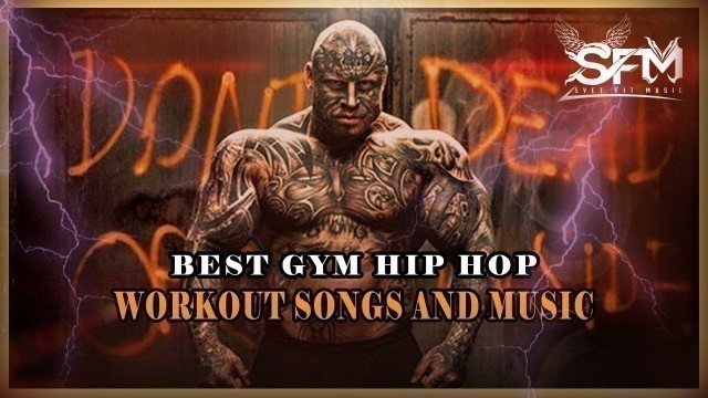 'Best Gym Hip Hop Workout Song And Music – Svet Fit Music'