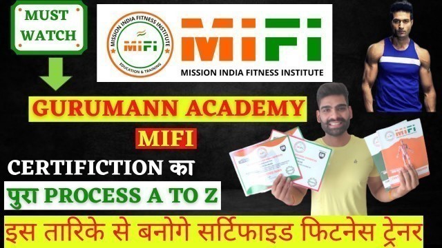 'Complete Process of MIFI CERTIFICATION | GURU MAAN | Mission India fitness Institute| Ajay fitness'