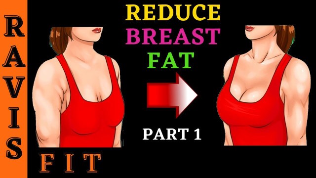 'How to Reduce Breast Fat | At Home'