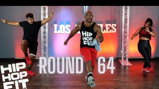 '20min Hip-Hop Fit Cardio Dance Workout \"Round 64\" | Mike Peele'