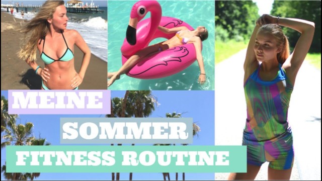 'Meine FITNESS ROUTINE für meine Sommerfigur'