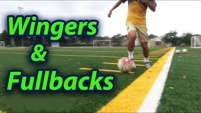 'Soccer Exercise for Wingers and Fullbacks'