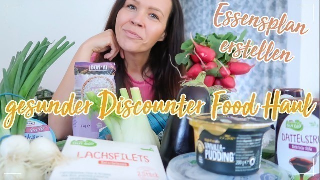 'MEIN WOCHENEND EINKAUF. Essensplan erstellen & Geld sparen. Gesunder Aldi Fitness Food Haul'