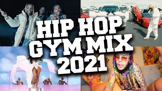 'Hip Hop Workout Songs 2021 Mix 