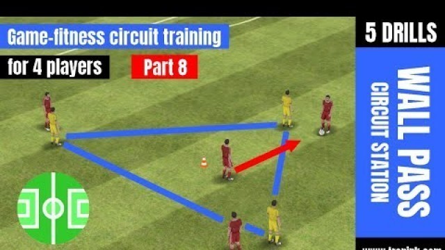 'Game-fitness circuit training for 4 players (Part 8) | fitness soccer/football  training with a ball'