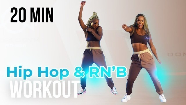 'HIP HOP & RN\'B WORKOUT | 25 MINUTES | No equipment'