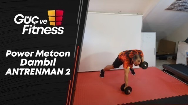 'Power Metcon Dambıl - Antrenman 2'